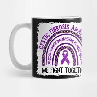 Cystic Fibrosis Awareness We Fight Together Mug